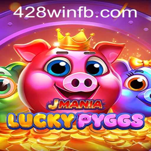 Descubra o Fascinante Mundo de JManiaLuckyPyggs com a Chave de Sucesso 428win